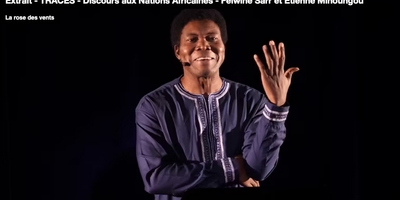 Extrait - TRACES - Discours aux Nations Africaines - Felwine Sarr et Etienne Minoungou