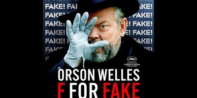 F for Fake (Vérités et mensonges) d'Orson Welles